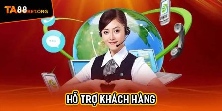 Hỗ Trợ Khách Hàng - Dịch Vụ Tận Tâm Và Uy Tín Nhất 2025 2 Hỗ Trợ Khách Hàng