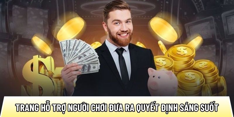 Trang hỗ trợ bet thủ đưa ra quyết định sáng suốt